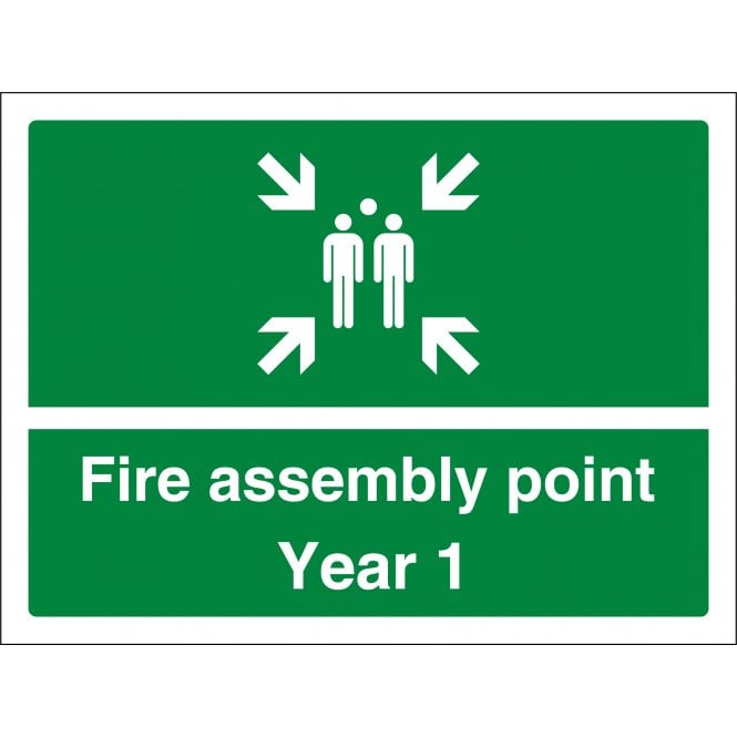 Fire Assembly Point Year 1 Sign