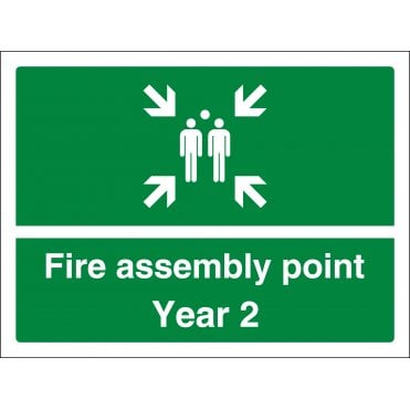 Fire Assembly Point Year 2 Sign