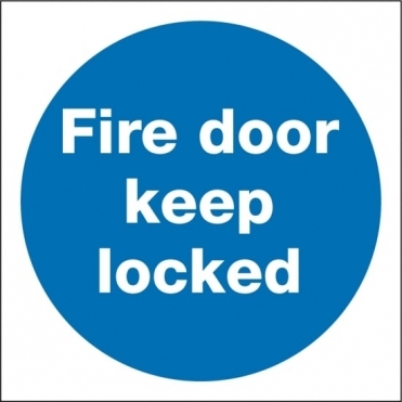 Fire Door Keep Locked Signs