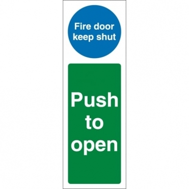 Fire Door Keep Shut Push To Open Signs