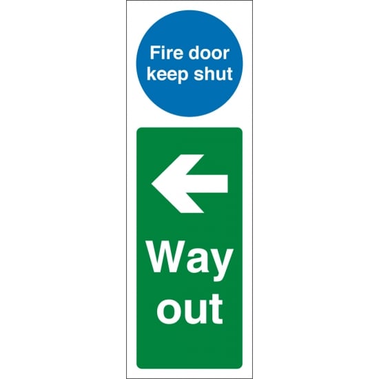 Fire Door Keep Shut Way Out Left Signs