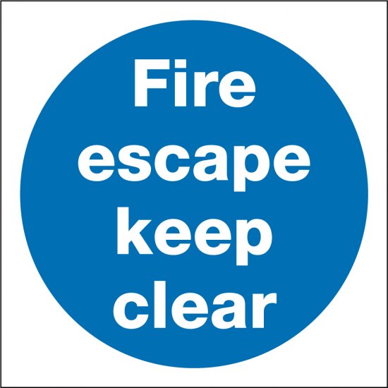Fire Escape Keep Clear Signs