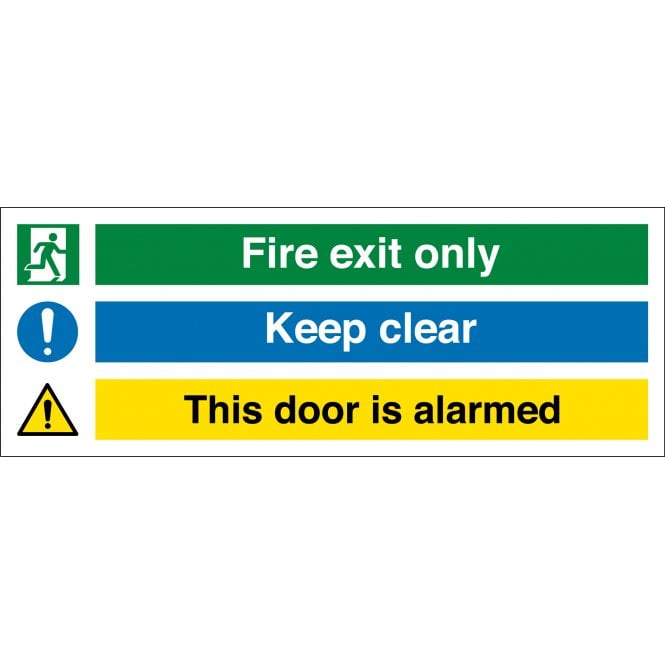 Fire Exit Only Keep Clear This Door Is Alarmed Sign