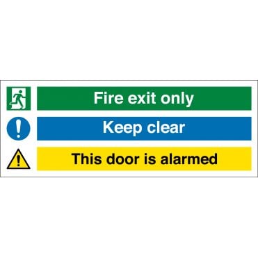 Fire Exit Only Keep Clear This Door Is Alarmed Sign