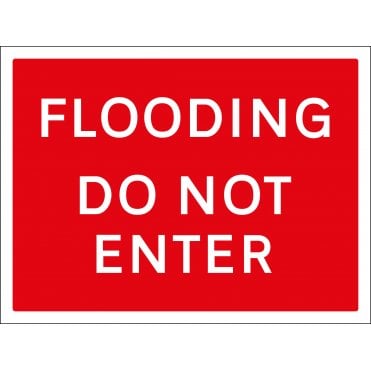 Flooding Do Not Enter Sign