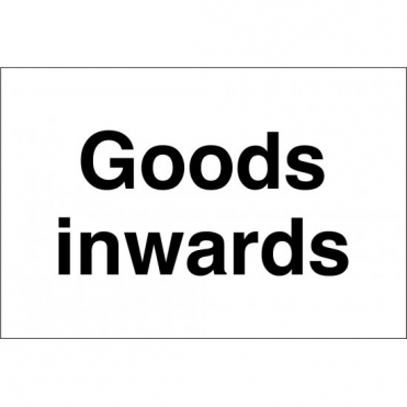 Goods Inwards Signs