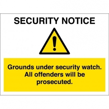 Size: 600mm x 450mm General Security Signs