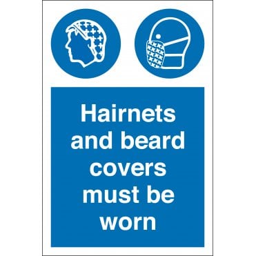 Hairnets And Beard Covers Must Be Worn Sign