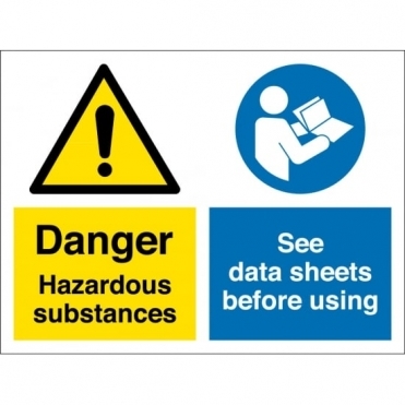 Hazardous Substances See Data Sheets Before Using Signs