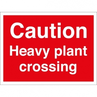 Heavy Plant Crossing Signs