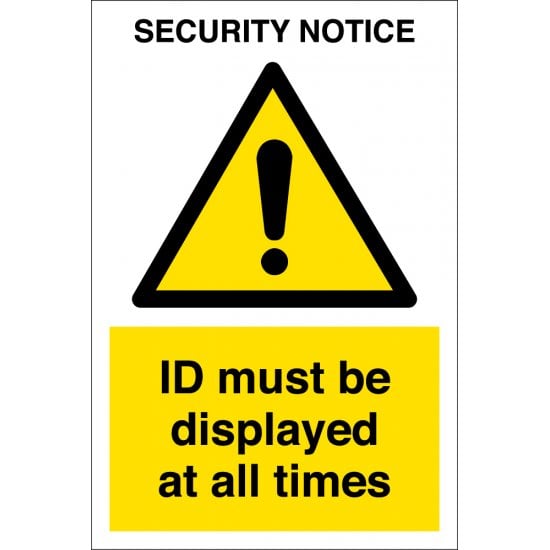 ID Must Be Displayed At All Tmes Signs