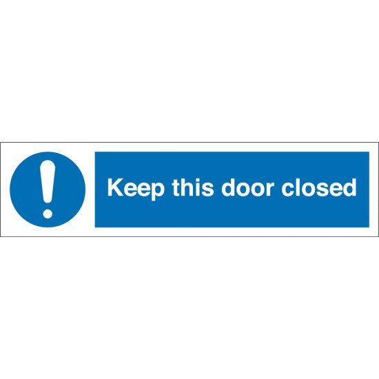 Keep This Door Closed Signs