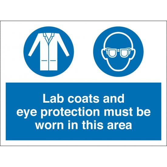 Lab Coats and Eye Protection Must Be Worn In This Area Signs