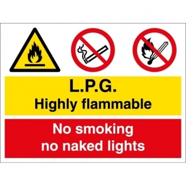 LPG Highly Flammable No Smoking No Naked Lights Signs