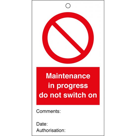 Maintenance In Progress Do Not Switch On Safety Tags 80mm x 150mm Pack of 10