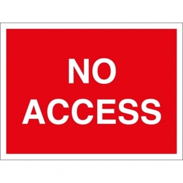 No Access Signs