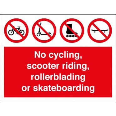 No Cycling Scooter Riding Rollerblading Or Skateboarding Sign