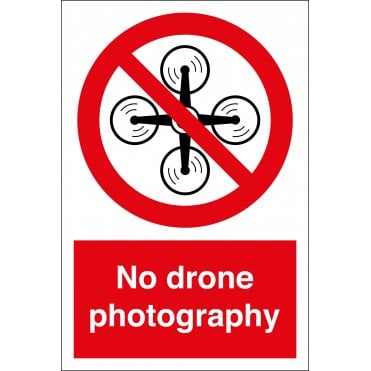 No Drone Photography Sign