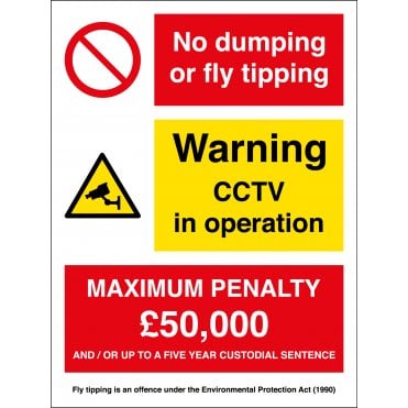 No Dumping Or Fly Tipping CCTV In Operation Sign