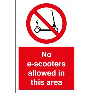 No E Scooters Allowed In This Area Sign