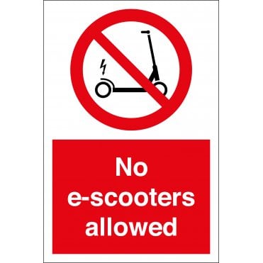 No E Scooters Allowed Sign