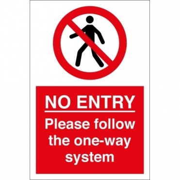 No Entry Please Follow The One Way System Signs