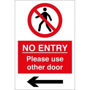 No Entry Please Use Other Door Arrow Left Signs