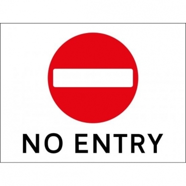 No Entry Sign 600mm x 450mm