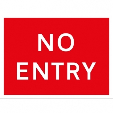 No Entry Signs