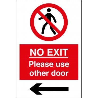 No Exit Please Use Other Door Arrow Left Sign