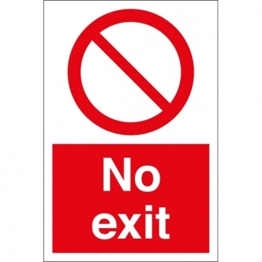 No Exit Signs