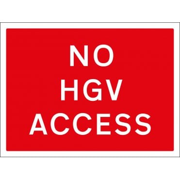 No HGV Access Sign