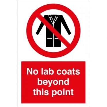 No Lab Coats Beyond This Point Sign