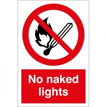 No Naked Lights Signs