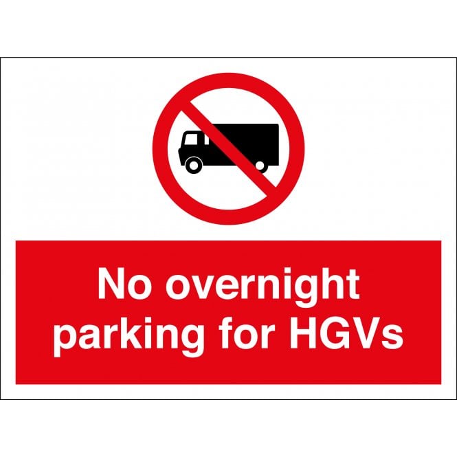No Overnight Parking For HGVs Sign