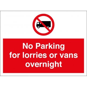 No Parking For Lorries Or Vans Overnight Sign