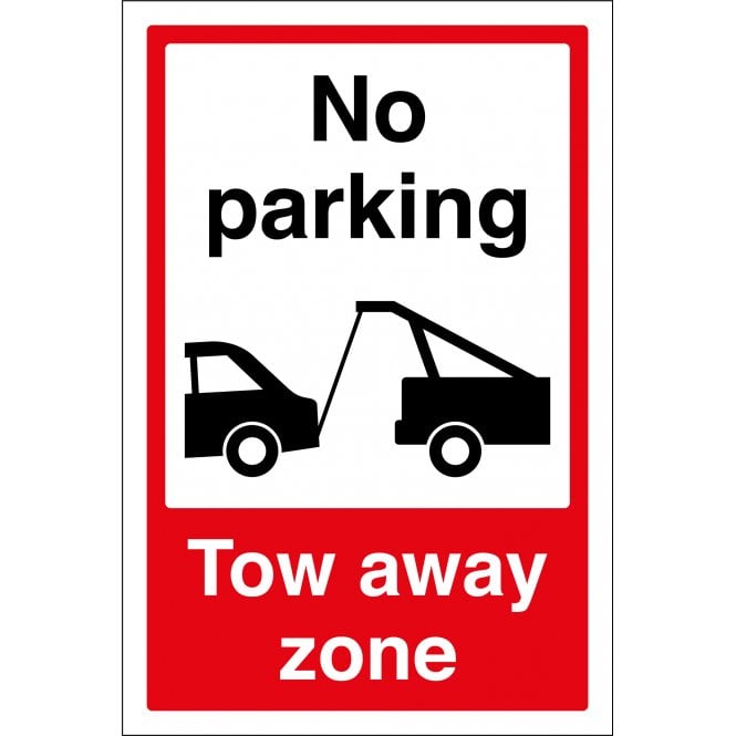No Parking Tow Away Zone Sign
