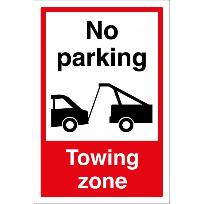 No Parking Towing Zone Sign