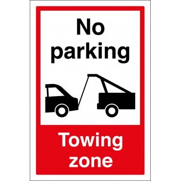 No Parking Towing Zone Sign