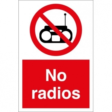 No Radios Signs