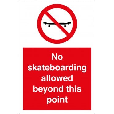 No Skateboarding Allowed Beyond This Point Sign