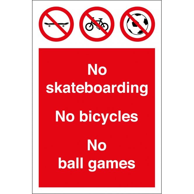 No Skateboarding Bicycles Or Ball Games Sign