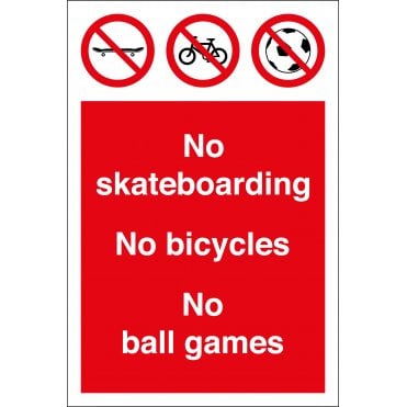 No Skateboarding Bicycles Or Ball Games Sign