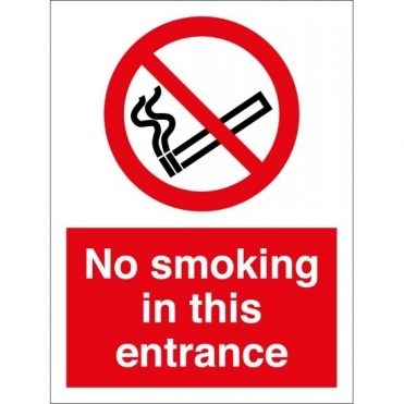 No Smoking In This Entrance Signs