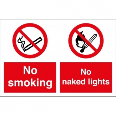 No Smoking No Naked Lights Signs
