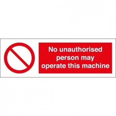 Size: 300mm x 100mm Machinery Operation Signs