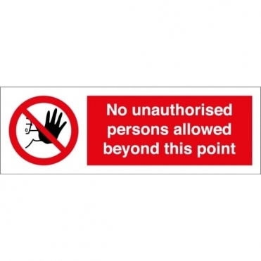 Size: 600mm x 200mm Key Signs Prohibition Safety Signs