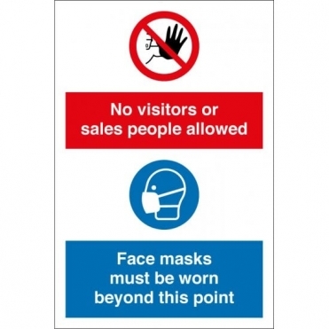 No Visitors Allowed Face Masks Must Be Worn Signs