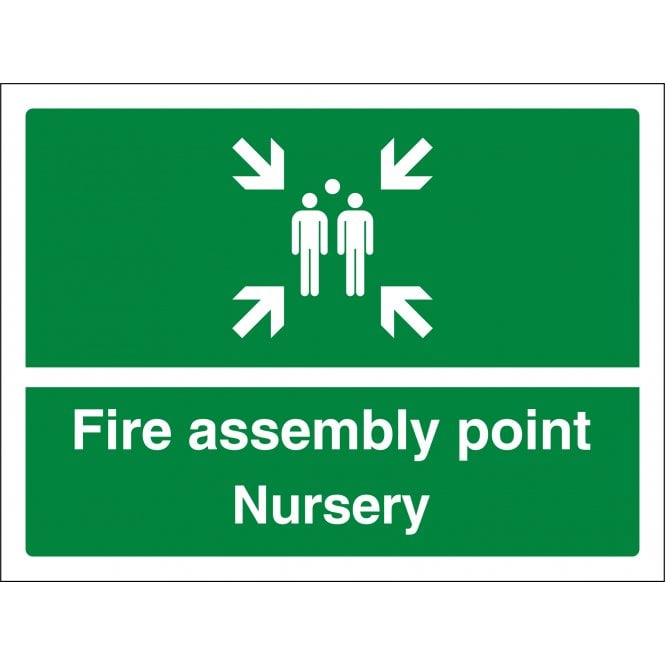 Nursery Fire Assembly Point Sign
