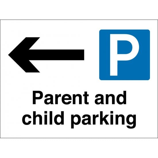 Parent And Child Parking Arrow Left Signs